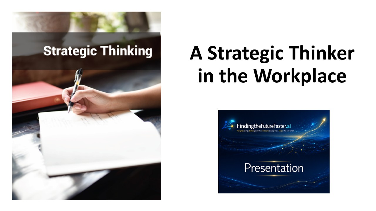 FFF - A Strategic Thinker in the Workplace